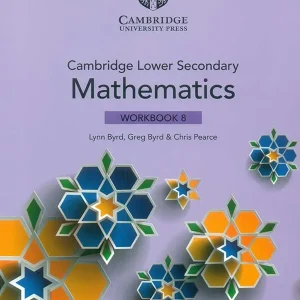 CAMBRIDGE LOWER SECONDARY MATHEMATICS WORKBOOK 8