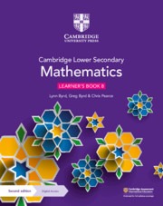 CAMBRIDGE LOWER SECONDARY MATHEMATICS COURSEBOOK 8