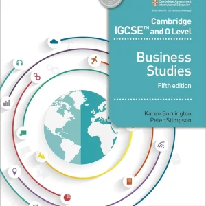 CAMBRIDGE IGCSE AND O LEVEL BUSINESS STUDIES