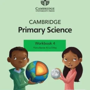CAMBRIDGE PRIMARY SCIENCE WORKBOOK 4