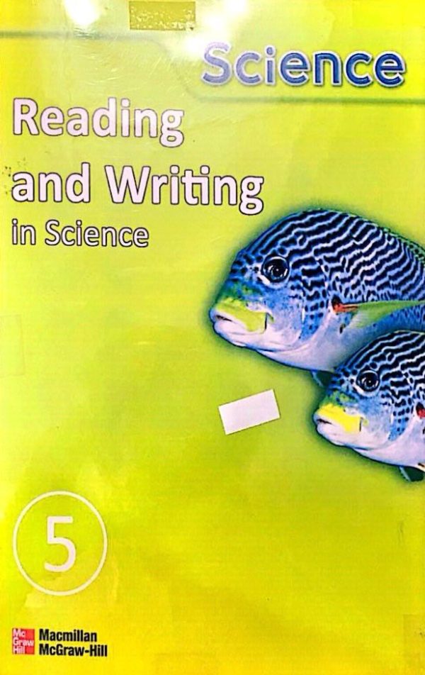 SCIENCE READING AND WRITING 5