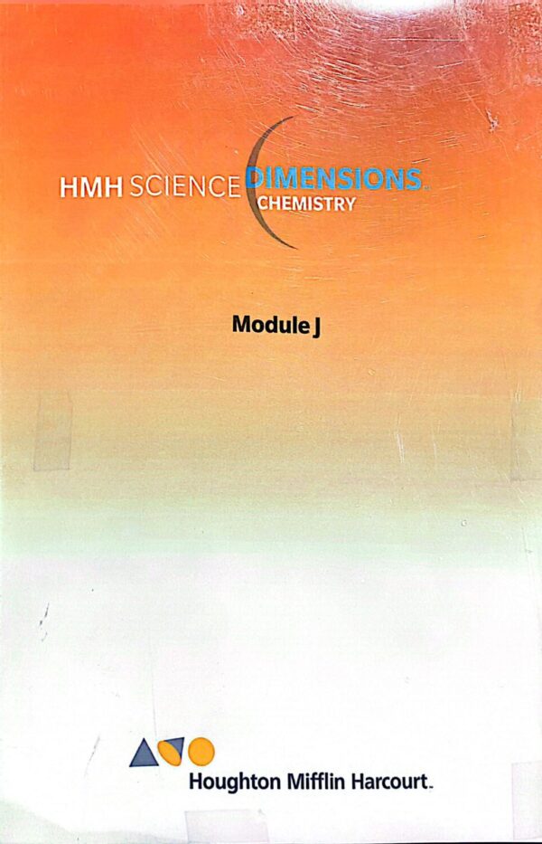 HMH SCIENCE 8 MODULE K, MODULE J, MODULE B
